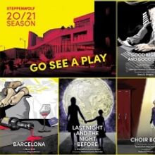 Steppenwolf Theatre Has Announced its 2020/21 Season and the Grand Opening of New The