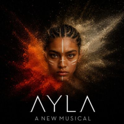 AYLA: A NEW MUSICAL to Play The Other Palace