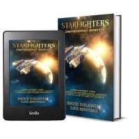 Bruce Goldwell And Lace Brunsden Release New Sci-Fi Fantasy STARFIGHTERS- DEFENDING…