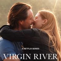 Netflix Renews VIRGIN RIVER For Two More Seasons