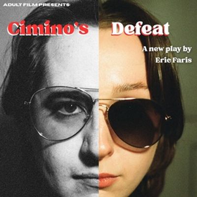 Adult Film To Present The World Premiere Of CIMINO's DEFEAT At Torn Page