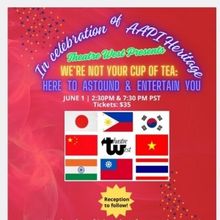 WE'RE NOT YOUR CUP OF TEA Variety Show at Theatre West