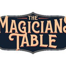 THE MAGICIANS TABLE to Extend Run at Playhouse Square Due to Popular Demand