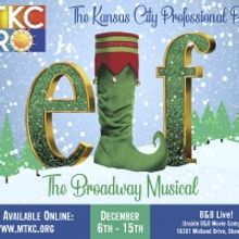 Music Theatre Kansas City Presents Regional Premiere Of ELF