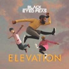 Black Eyed Peas Release Ninth Album 'Elevation'