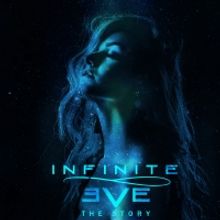 Infinite Eve Releases New EP THE STORY