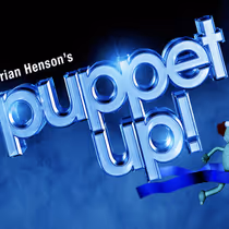 Brian Henson's Stage Show PUPPET UP! Will Embark on Fall Tour