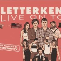 LETTERKENNY LIVE! Has Added New Tour Dates For 2020