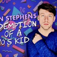 Sean Stephens Debuts Solo Show REDEMPTION OF A 90'S KID at 54 Below March 3rd