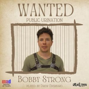 Review: MAD Theatre of Tampa Presents URINETOWN: THE MUSICAL at the Shimberg…