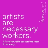 Dance/NYC to Host Fifth Week of #ArtistsAreNecessaryWorkers Facebook Live…