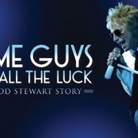 Musical Celebrating Sir Rod Stewart Will Arrive at the Wyvern Theatre