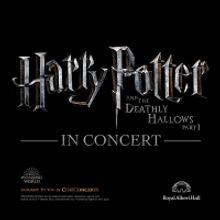 Now on Sale: HARRY POTTER AND THE DEATHLY HALLOWS PART 1 IN CONCERT