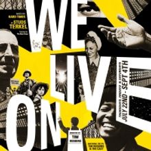 The Actors' Gang Theater Presents WE LIVE ON World Premiere