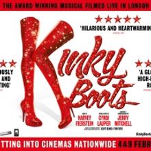 KINKY BOOTS Will Be Screened In Cinemas Across The UK And Ireland