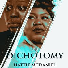 Review: THE DICHOTOMY OF HATTIE MCDANIEL at VINCENT VICTORIA PRESENTS