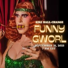 FUNNY GWORL Returns To NYC For One Night Only