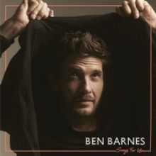 Ben Barnes Releases Debut EP 'Songs For You'