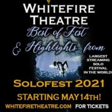 Whitefire Theatre Presents BEST OF FEST 2021