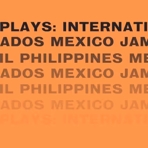 Royal Court Theatre to Present New Plays from Barbados, Jamaica, Mexico, Brazil, and…
