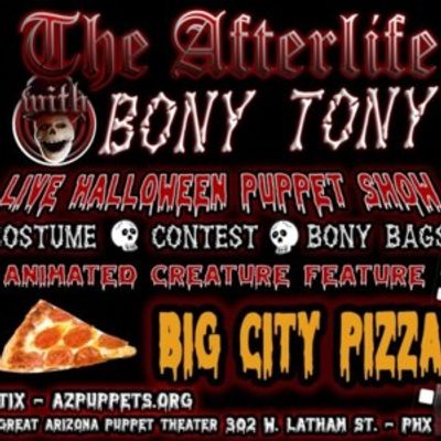 THE AFTERLIFE WITH BONY TONY to Debut at Great Arizona Puppet Theater