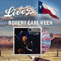 Robert Earl Keen's LIVE FROM AUSTIN, TX to Debut on Vinyl