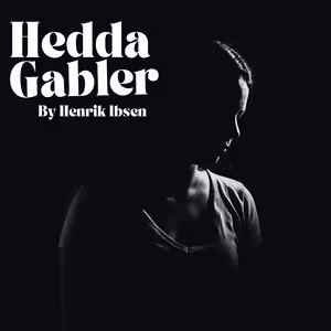 HEDDA GABLER Will Be Performed By Modern Classics Theatre Company With Cast Talkback