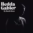 HEDDA GABLER Will Be Performed By Modern Classics Theatre Company With Cast Talkback Photo