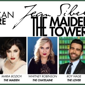 Cast Set For U.S. Premiere of Sibelius' THE MAIDEN IN THE TOWER