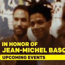 IN HONOR OF JEAN-MICHEL BASQUIAT to Host For the Culture Events Series