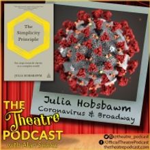 The Theatre Podcast With Alan Seales Welcomes Julia Hobsbawm, Social Health Expert