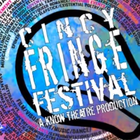 2022 Cincinnati Fringe Festival Announces Primary Lineup