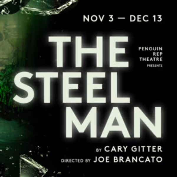THE STEEL MAN to Make Off-Broadway Debut at 59E59 Theaters Photo