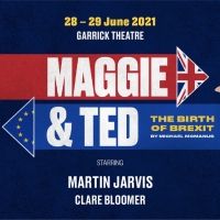 MAGGIE & TED Will Be Performed at the Garrick Theatre Next Week