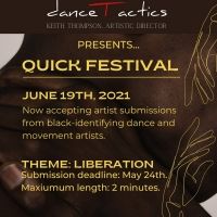 QUICK FESTIVAL Seeking Proposals from Black-Identifying Dance and Movement Artists
