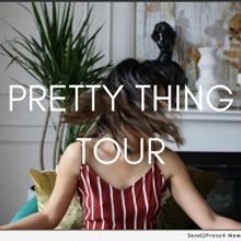 PRETTY THING TOUR Launches Cheeky Anti-Conference For Creative Womxn In NYC And L.A.