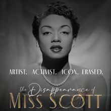 Free Outdoor Screening of THE DISAPPEARANCE OF MISS SCOTT To Take Place August 30 In…