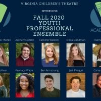 Virginia Children's Theatre Selects 10 Performers for Youth Professional Ensemble