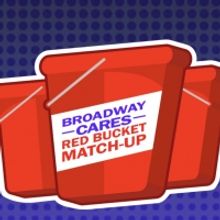 Broadway Cares/Equity Fights AIDS Launches Red Bucket Match-Up Campaign With Jordan…