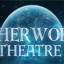 Otherworld Theatre Announces Next Season's Magical Offerings