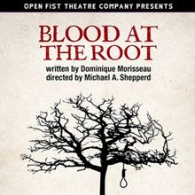 BLOOD AT THE ROOT Extends At Open Fist