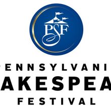 Tickets Now On Sale For Pennsylvania Shakespeare Festival’s 2026 Summer Theatre Ser