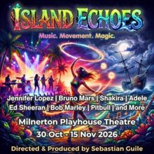 Feature: ISLAND ECHOES at Milnerton Playhouse
