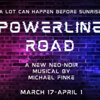POWERLINE ROAD, A New Neo-Noir Musical, Announces Full Cast And Creative Team