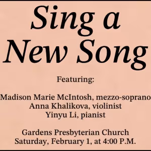 SING A NEW SONG Comes to Gardens Presbyterian Church