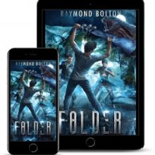 Raymond Bolton Releases New YA Sci-fi Fantasy 'Folder'