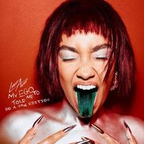 Leigh-Anne Releases Deluxe Album MY EGO TOLD ME TO…DO A FAN EDITION