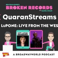 BWW Exclusive: Ben Rimalower's Broken Records QuaranStreams Continues with Patti LuPone in LIVE FROM THE WEST SIDE