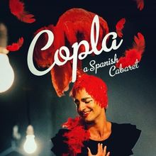 COPLA: A SPANISH CABARET to Play Two Nights Only in Sydney