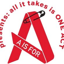 A Is For to Present ALL IT TAKES IS ONE ACT Playwriting Festival PLAYWRITING FESTIVAL